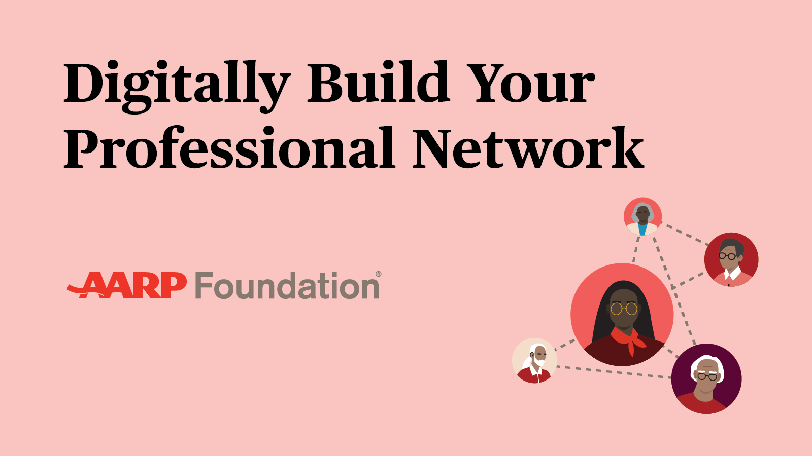 Video thumbnail for Digital Skills Ready @50+ video on digitally building your professional network.